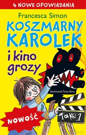 Koszmarny Karolek i kino grozy - Francesca Simon [KSIĄŻKA]