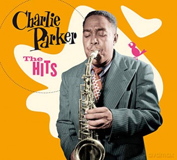 Charlie Parker: The Hits (70 Tracks) [3CD]