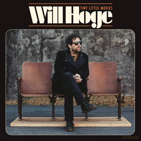 Will Hoge: Tiny Little Movies [CD]