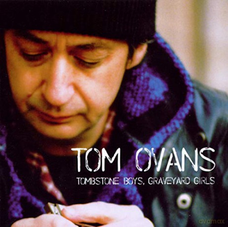 Tom Ovans: Tombstone Boys, Graveyard [CD]