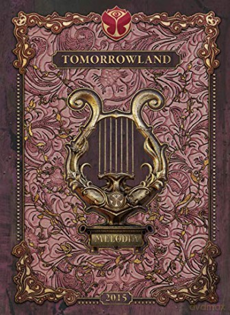 Tomorrowland - The Secret Kingdom Of Melodia [3CD]