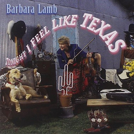Barbara Lamb: Tonight Feel I Like Texas [CD]