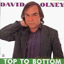 David Olney: Top To Bottom [CD]