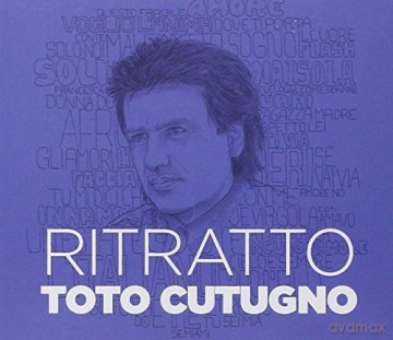 Toto Cutugno: Toto Cutugno Ritratto [3CD]