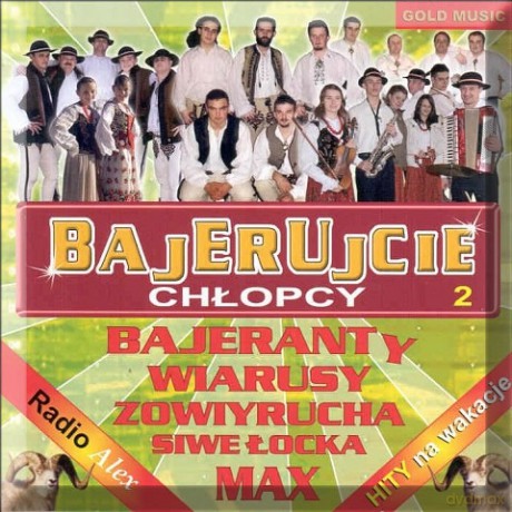 Hity na wakacje: Bajerujcie Chłopcy 2 [CD]