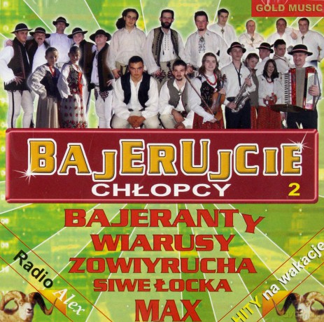 Hity na wakacje: Bajerujcie Chłopcy 2 [CD]
