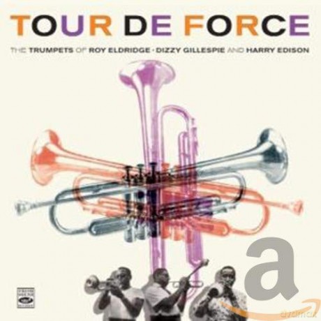 Eldridge/gillespie/edison: Tour De Force [CD]