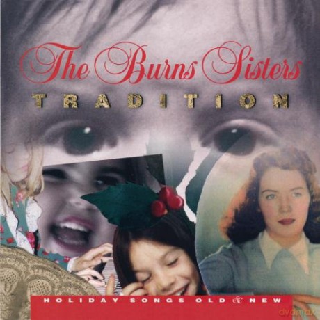 The Burns Sisters: Tradition [CD]