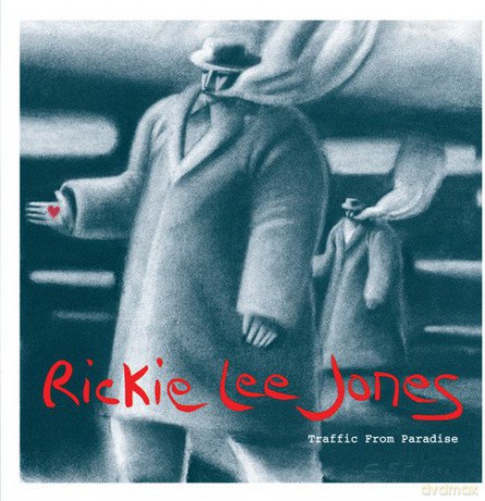 Rickie Lee Jones: Traffic From Paradise [CD]