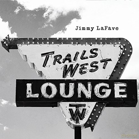 Jimmy Lafave: Trail Four [CD]