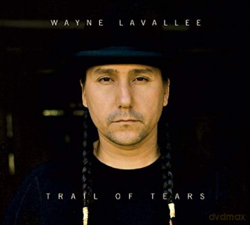 Wayne Lavallee: Trail Of Trials [CD]