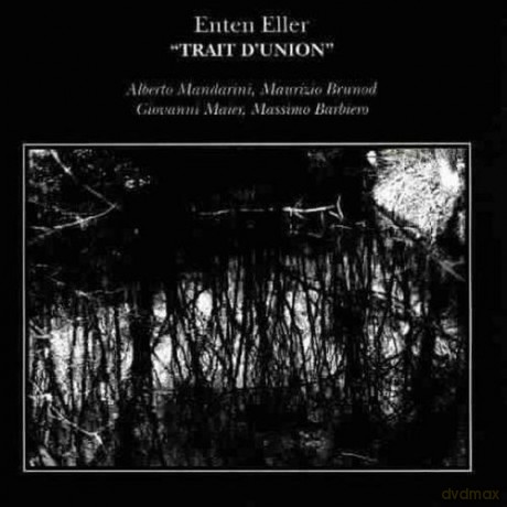 Enten Eller: Trait D'Union [CD]