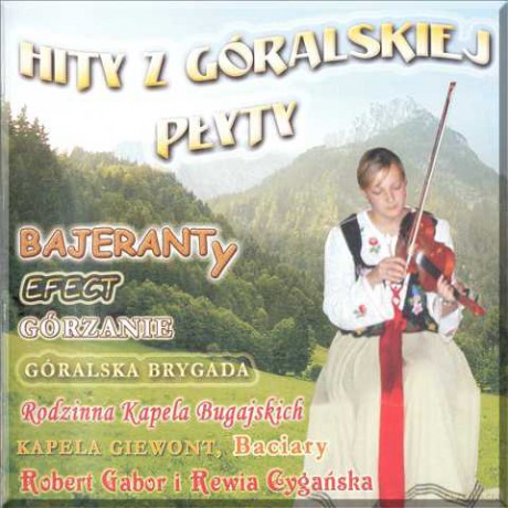 Hity z góralskiej płyty [CD]