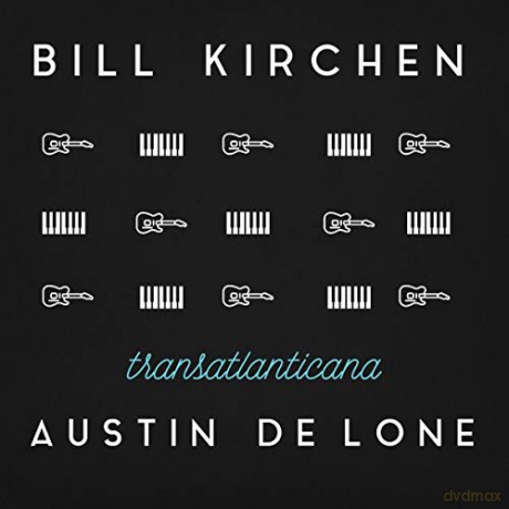 Bill Kirchen: Transatlantica [CD]