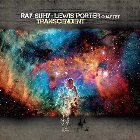 Ray Suhy/Lewis Porter Quartet: Transcendent [CD]