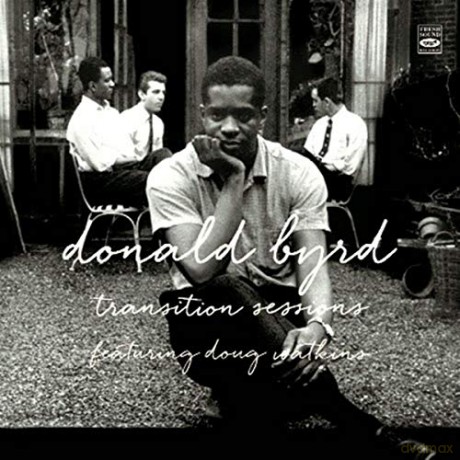 Donald Byrd: Transition Sessions [2CD]