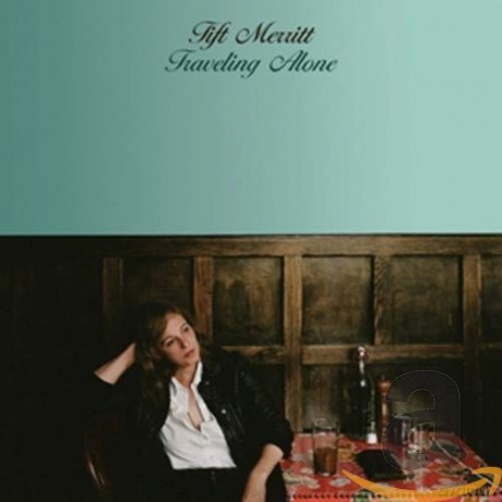 Tift Merritt: Traveling Alone [CD]