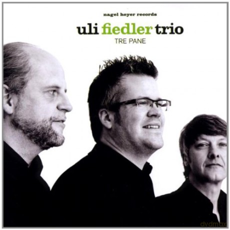 Uli Fiedler Trio: Tre Pane [CD]