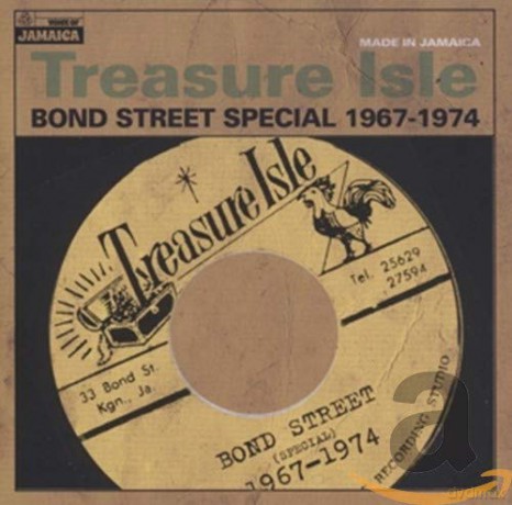 Treasure Isle: Bond Street Special 1967-74 [CD]