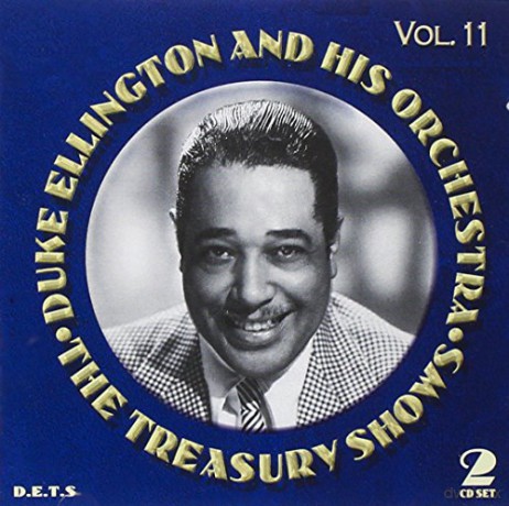 Duke Ellington & His Orchestra: Treasury Shows Vol.11 [2CD]