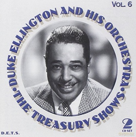 Duke Ellington & His Orchestra: Treasury Shows Vol.6 [2CD]
