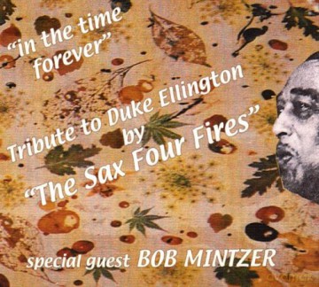 Sax Four Fires: Tribute To Duke Ellington [CD]