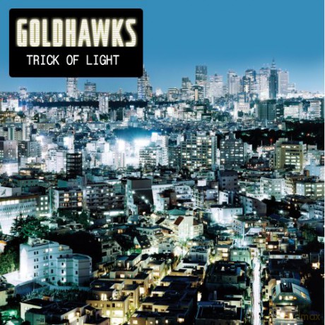 Goldhaws: Trick Of Light [CD]