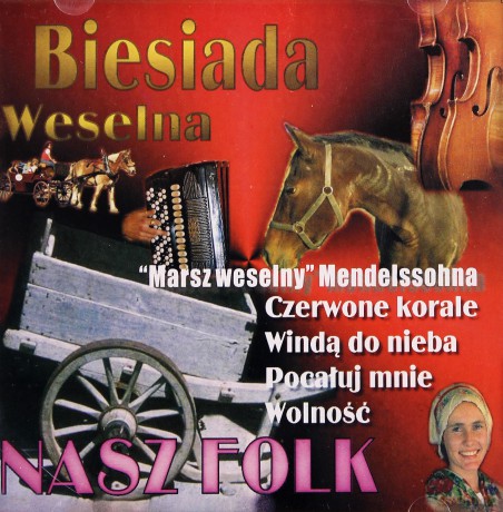 Nasz folk: Biesiada weselna [CD]