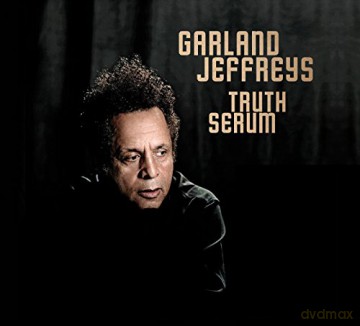 Garland Jeffreys: Truth Serum [CD]