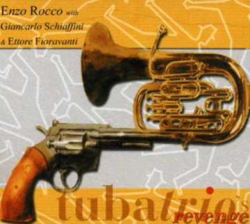 Enzo Rocco: Tubatrio's Revenge [CD]