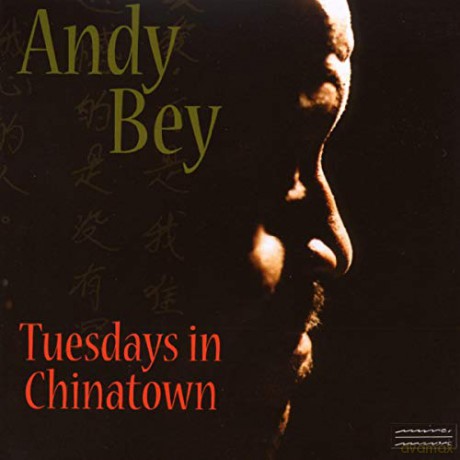 Andy Bey: Tuesdays In Chinatown [CD]