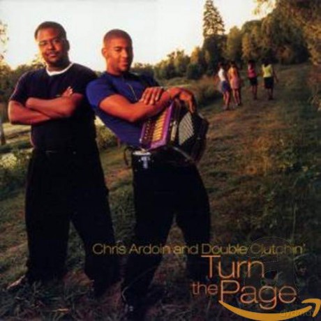 Chris Ardoin: Turn The Page [CD]