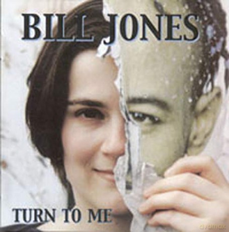 Bill Jones: Turn To Me [CD]