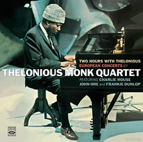 Thelonious Monk Quartet: Two Hours/European Conc. [2CD]