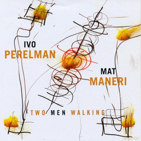 Ivo Perelman: Two Men Walking [CD]