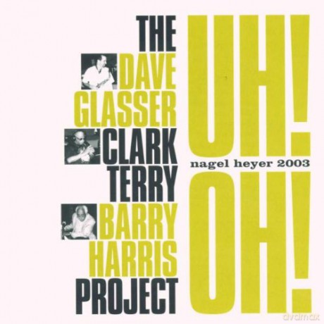 Dave Glasser: Uh! Oh! [CD]