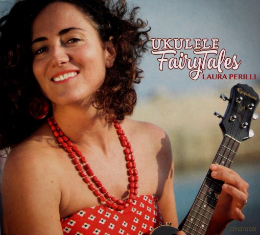 Perilli Laura: Ukulele Fairytales [CD]