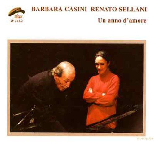 Barbara Casini: Un Anno D'Amore [CD]