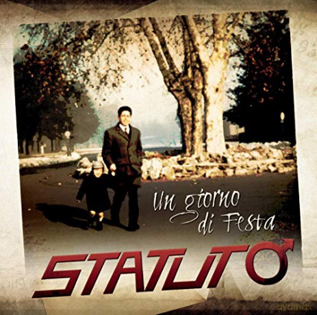Statuto: Un Giorno Di Festa [CD]
