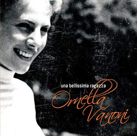 Ornella Vanoni: Una Bellissima Ragazza [CD]
