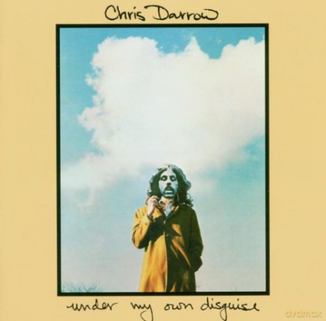 Chris Darrow: Under My Own Disguise [CD]