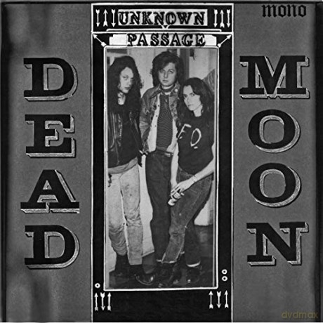 Dead Moon: Unknown Passage [CD]