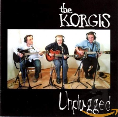 The Korgis: Unplugged [CD]