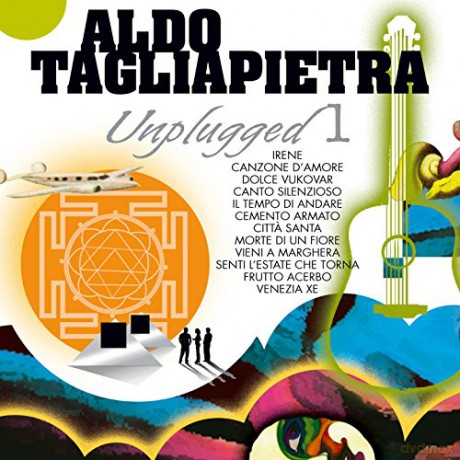 Aldo Tagliapietra: Unplugged #01 [CD]