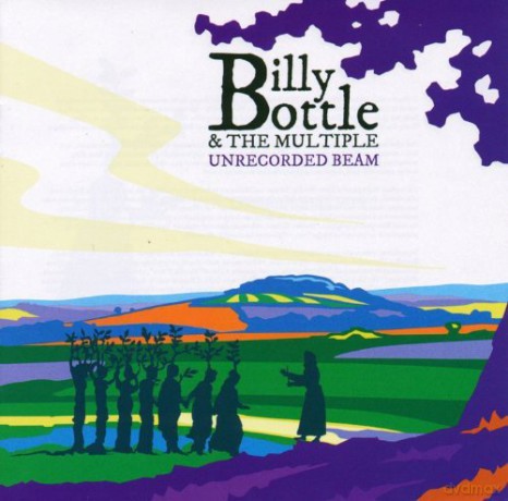 Billy Bottle: Unrecorded Beam [CD]
