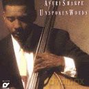 Avery Sharpe: Unspoken Words [CD]