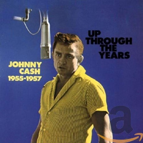 Johnny Cash: Up Through Years 1955-57 [CD]