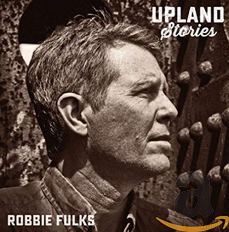 Robbie Fulks: Upland Stories [CD]