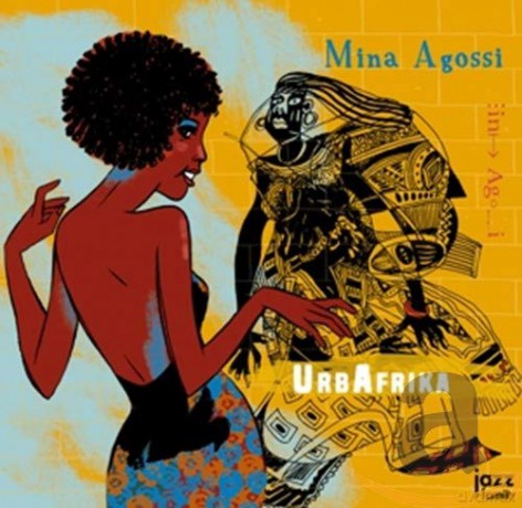 Mina Agossi: Urbafrika [CD]