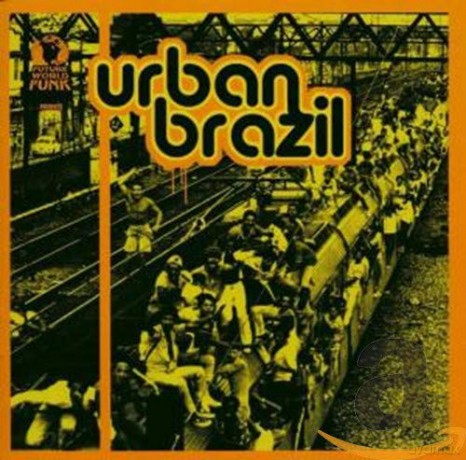 Urban Brazil [CD]